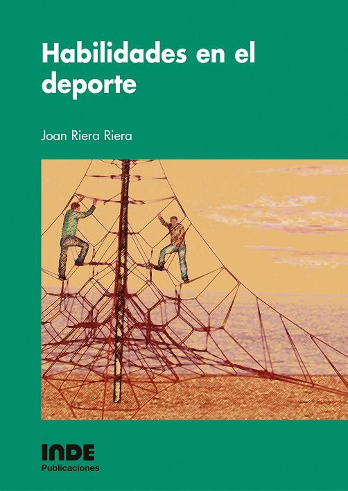 HABILIDADES EN EL DEPORTE | 9788497290203 | RIERA, JOAN | Galatea Llibres | Llibreria online de Reus, Tarragona | Comprar llibres en català i castellà online