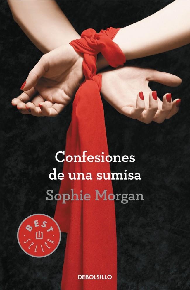 CONFESIONES DE UNA SUMISA | 9788490326749 | MORGAN, SOPHIE | Galatea Llibres | Llibreria online de Reus, Tarragona | Comprar llibres en català i castellà online