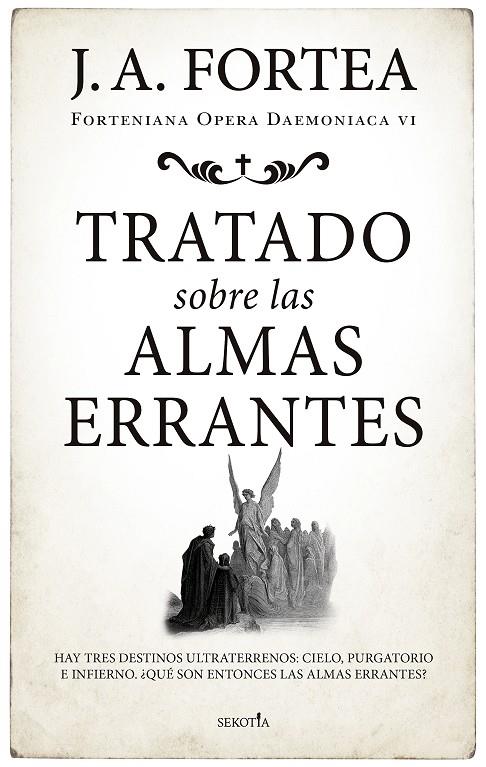 TRATADO SOBRE LAS ALMAS ERRANTES | 9788418414442 | FORTEA, JOSÉ ANTONIO | Galatea Llibres | Llibreria online de Reus, Tarragona | Comprar llibres en català i castellà online