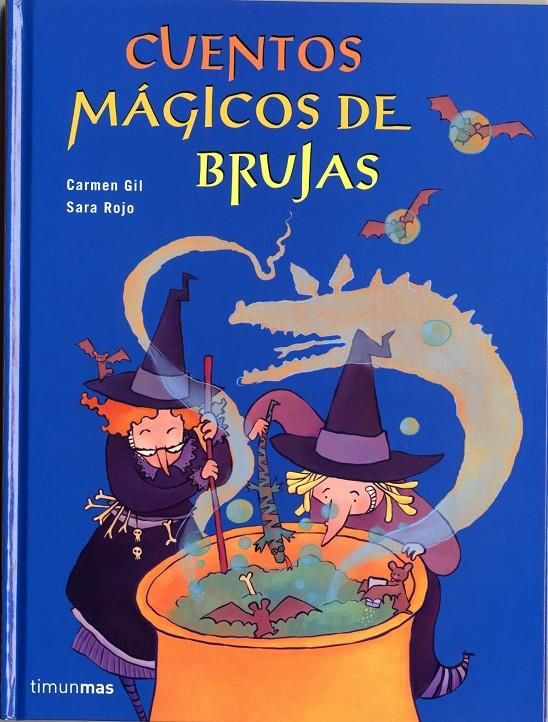 CUENTOS MÁGICOS DE BRUJAS | 9788448017828 | SARA ROJO/CARMEN GIL | Galatea Llibres | Llibreria online de Reus, Tarragona | Comprar llibres en català i castellà online