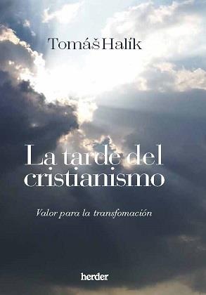 LA TARDE DEL CRISTIANISMO | 9788425448287 | HALIK, TOMAS | Galatea Llibres | Llibreria online de Reus, Tarragona | Comprar llibres en català i castellà online