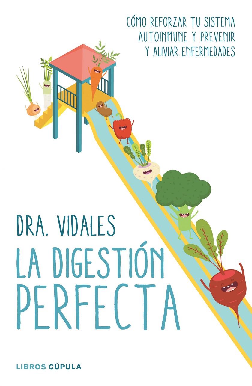 LA DIGESTIÓN PERFECTA | 9788448022273 | VIDALES | Galatea Llibres | Llibreria online de Reus, Tarragona | Comprar llibres en català i castellà online