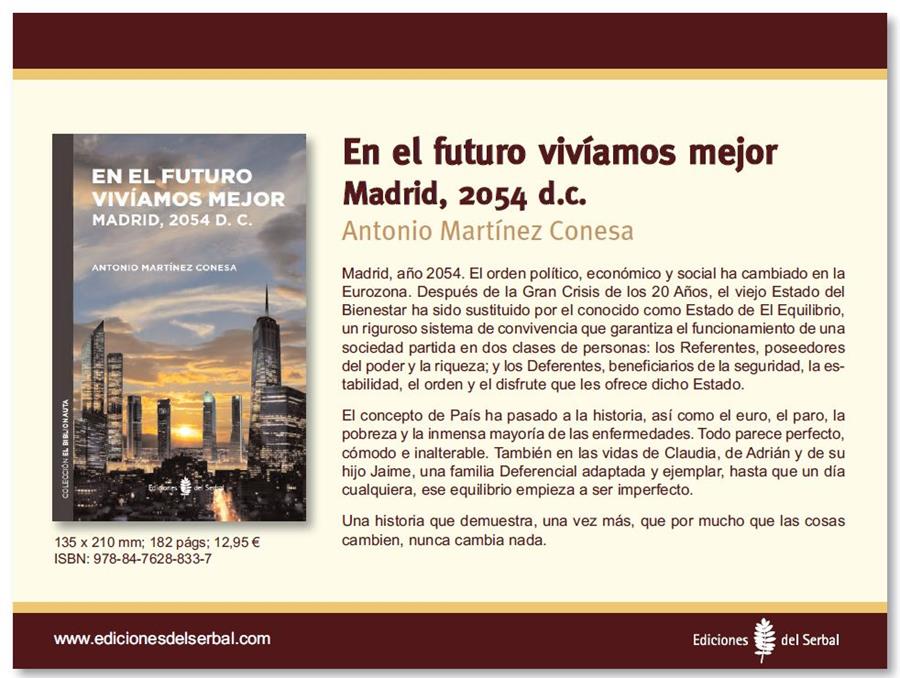 EN EL FUTURO VIVÍAMOS MEJOR | 9788476288337 | MARTÍNEZ CONESA, ANTONIO | Galatea Llibres | Llibreria online de Reus, Tarragona | Comprar llibres en català i castellà online