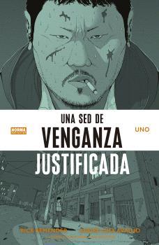 UNA SED DE VENGANZA JUSTIFICADA 1 | 9788467957273 | REMENDER, RICK / LIMA ARAUJO, ANDRE/O'HALLORAN, CHRIS | Galatea Llibres | Llibreria online de Reus, Tarragona | Comprar llibres en català i castellà online