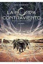 LA HORDA DE CONTRAVIENTO | 9788417957933 | HENNINOT, ERIC | Galatea Llibres | Llibreria online de Reus, Tarragona | Comprar llibres en català i castellà online