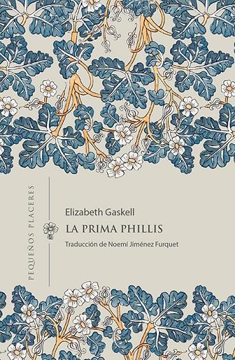 LA PRIMA PHILLIS | 9788412579420 | GASKELL, ELIZABETH | Galatea Llibres | Llibreria online de Reus, Tarragona | Comprar llibres en català i castellà online