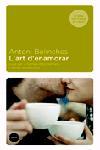 ART D'ENAMORAR, L' | 9788496499331 | BOLINCHES, ANTONI | Galatea Llibres | Llibreria online de Reus, Tarragona | Comprar llibres en català i castellà online