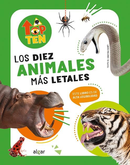 TOP TEN LOS DIEZ ANIMALES MÁS LETALES | 9788491426851 | BANFI, CRISTINA | Galatea Llibres | Llibreria online de Reus, Tarragona | Comprar llibres en català i castellà online