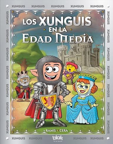 LOS XUNGUIS EN LA EDAD MEDIA | 9788416712380 | RAMIS, JUAN CARLOS/CERA, JOAQUIN | Galatea Llibres | Llibreria online de Reus, Tarragona | Comprar llibres en català i castellà online