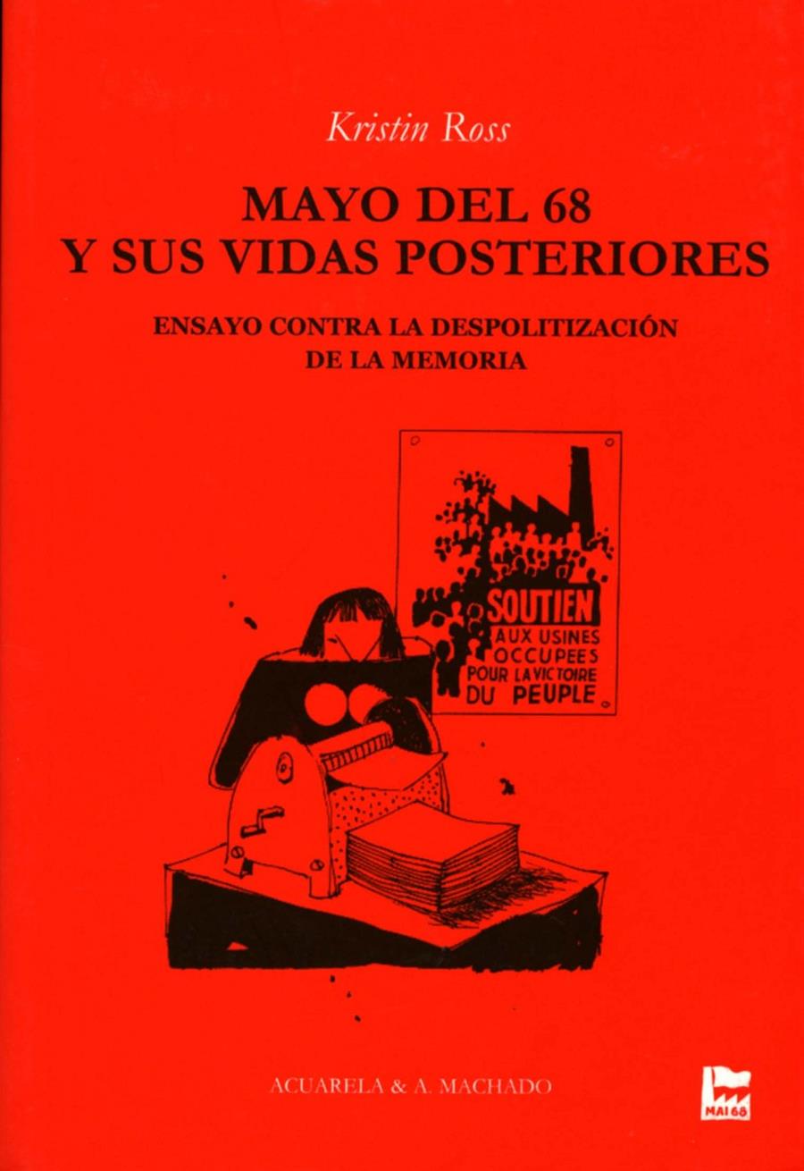 MAYO DEL 68 Y SUS VIDAS POSTERIORES | 9788477741961 | ROSS, KRISTIN | Galatea Llibres | Llibreria online de Reus, Tarragona | Comprar llibres en català i castellà online