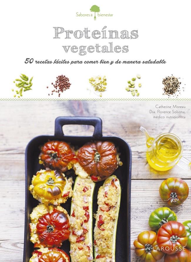 SABORES &amp; BIENESTAR: PROTEÍNAS VEGETALES | 9788416368853 | Galatea Llibres | Llibreria online de Reus, Tarragona | Comprar llibres en català i castellà online