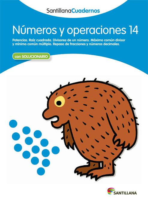 NÚMEROS Y OPERACIONES 14 SANTILLANA CUADERNOS | 9788468013039 | VARIOS AUTORES | Galatea Llibres | Llibreria online de Reus, Tarragona | Comprar llibres en català i castellà online