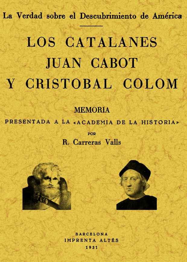 CATALANES JUAN CABOT Y CRISTOBAL COLON | 9788497612425 | CARRERAS VALLS, RICARDO | Galatea Llibres | Llibreria online de Reus, Tarragona | Comprar llibres en català i castellà online