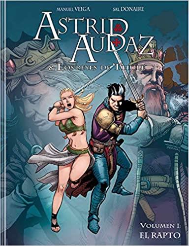 ASTRID Y AUDAZ - LOS REYES DE THULE | 9788412226010 | BARSA, TIAGO / DONAIRE, SAL / VEIGA, MANUEL | Galatea Llibres | Llibreria online de Reus, Tarragona | Comprar llibres en català i castellà online