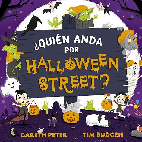 QUIÉN ANDA POR HALLOWEEN STREET? | 9788491455790 | PETER, GARETH | Galatea Llibres | Llibreria online de Reus, Tarragona | Comprar llibres en català i castellà online