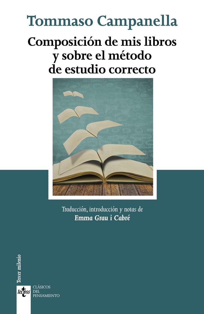 COMPOSICIÓN DE MIS LIBROS Y SOBRE EL MÉTODO DE ESTUDIO CORRECTO | 9788430989201 | CAMPANELLA, TOMMASO | Galatea Llibres | Llibreria online de Reus, Tarragona | Comprar llibres en català i castellà online