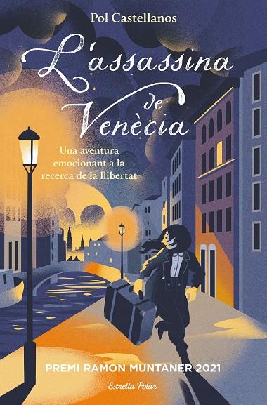 L'ASSASSINA DE VENÈCIA | 9788413890296 | CASTELLANOS, POL | Galatea Llibres | Llibreria online de Reus, Tarragona | Comprar llibres en català i castellà online