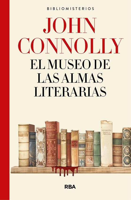 EL MUSEO DE LAS ALMAS LITERARIAS | 9788491874812 | CONNOLLY, JOHN | Galatea Llibres | Llibreria online de Reus, Tarragona | Comprar llibres en català i castellà online