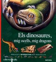 DINOSAURES, MIG OCELLS, MIG DRAGONS, ELS | 9788466102506 | AAVV | Galatea Llibres | Llibreria online de Reus, Tarragona | Comprar llibres en català i castellà online