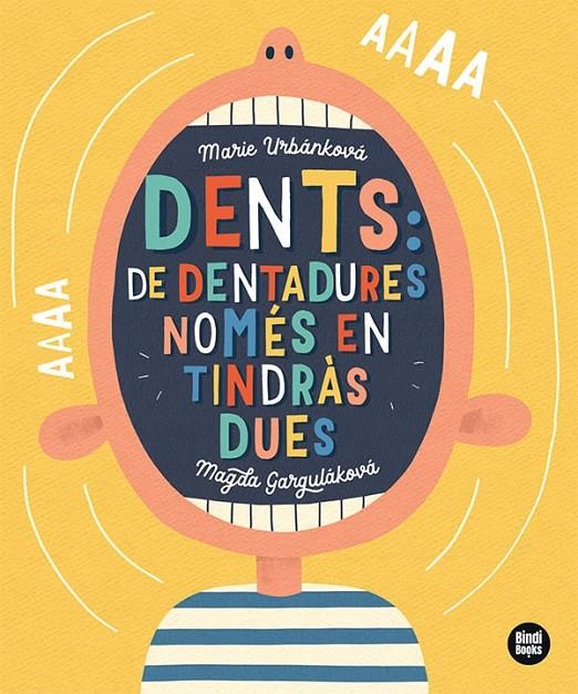 DENTS: DE DENTADURES, NOMÉS EN TINDRÀS DUES! | 9788418288791 | GARGULÁKOVÁ, MAGDA | Galatea Llibres | Llibreria online de Reus, Tarragona | Comprar llibres en català i castellà online