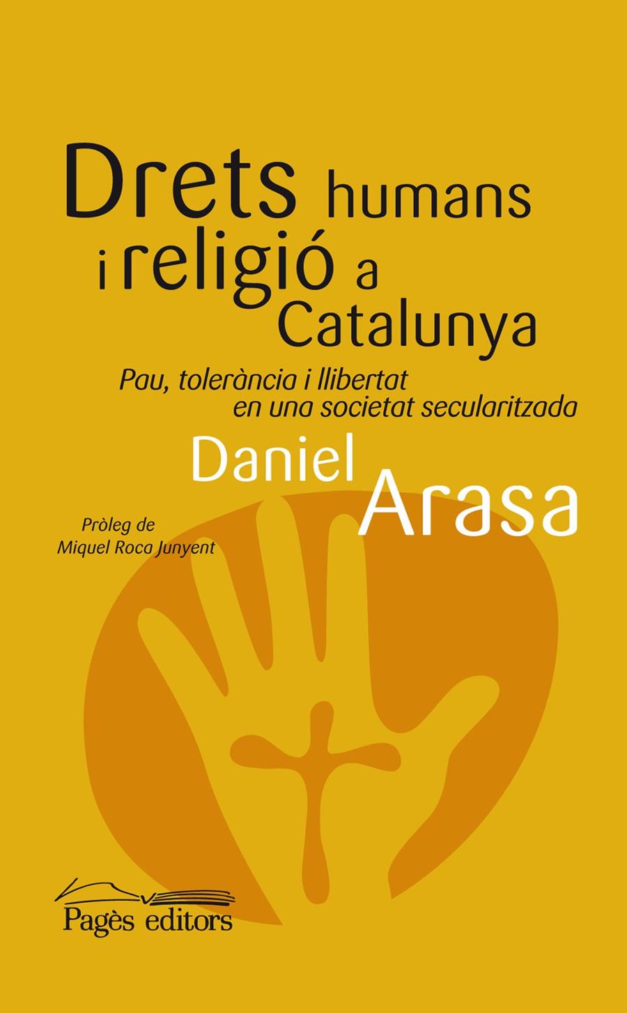 DRETS HUMANS I RELIGIÓ A CATALUNYA | 9788499752587 | ARASA FAVÀ, DANIEL | Galatea Llibres | Llibreria online de Reus, Tarragona | Comprar llibres en català i castellà online