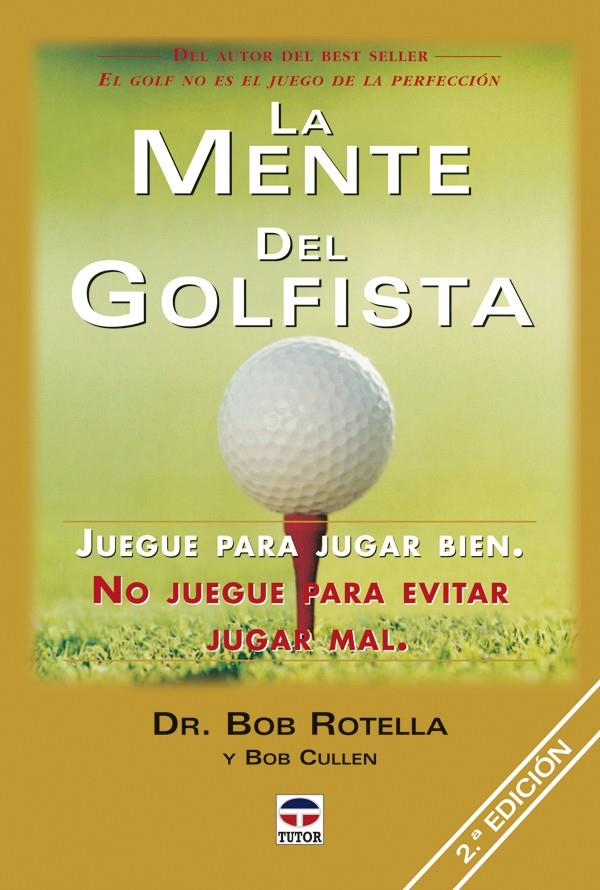 MENTE DEL GOLFISTA, LA | 9788479025533 | ROTELLA, BOB | Galatea Llibres | Llibreria online de Reus, Tarragona | Comprar llibres en català i castellà online