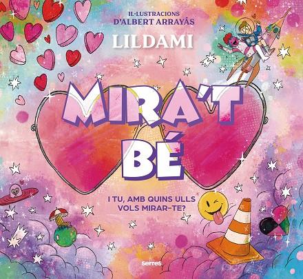 MIRA'T BE | 9788427240339 | LILDAMI | Galatea Llibres | Llibreria online de Reus, Tarragona | Comprar llibres en català i castellà online