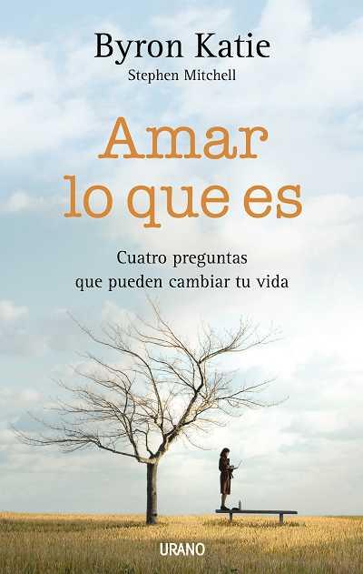 AMAR LO QUE ES | 9788479536732 | KATIE, BYRON | Galatea Llibres | Llibreria online de Reus, Tarragona | Comprar llibres en català i castellà online