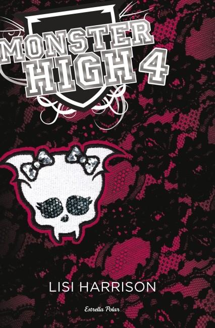 MONSTER HIGH 4: MÉS MORTS QUE MAI | 9788499328898 | HARRISON, LISI | Galatea Llibres | Llibreria online de Reus, Tarragona | Comprar llibres en català i castellà online