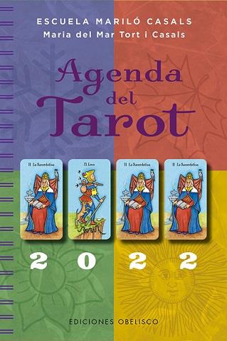 AGENDA DEL TAROT 2022 | 9788491117636 | TORT, MARIA DEL MAR | Galatea Llibres | Llibreria online de Reus, Tarragona | Comprar llibres en català i castellà online