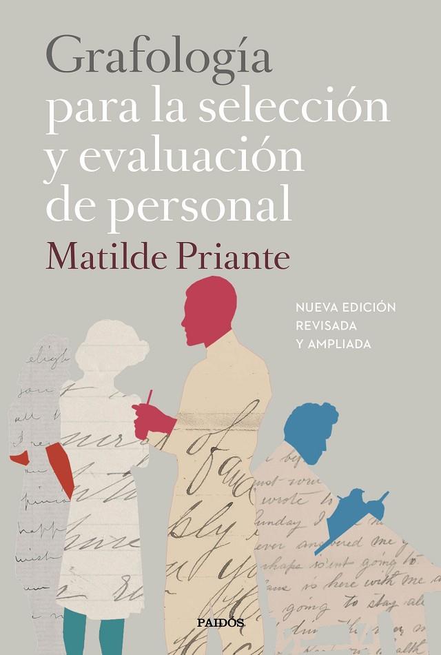 GRAFOLOGÍA PARA LA SELECCIÓN Y EVALUACIÓN DE PERSONAL | 9788449333187 | PRIANTE, MATILDE | Galatea Llibres | Llibreria online de Reus, Tarragona | Comprar llibres en català i castellà online