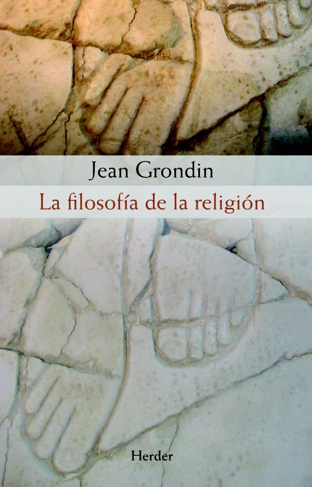 FILOSOFIA DE LA RELIGION, LA | 9788425426551 | GRONDIN, JEAN | Galatea Llibres | Librería online de Reus, Tarragona | Comprar libros en catalán y castellano online