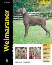 WEIMARANER (PERROS) | 9788425513985 | HARPER, L. | Galatea Llibres | Llibreria online de Reus, Tarragona | Comprar llibres en català i castellà online