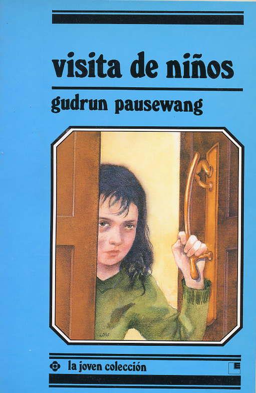 VISITA DE NIÑOS | 9788485334698 | PAUSEWANG, GUDRUN | Galatea Llibres | Llibreria online de Reus, Tarragona | Comprar llibres en català i castellà online