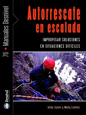 AUTORRESCATE EN ESCALADA | 9788498291056 | TYSON, ANDY | Galatea Llibres | Llibreria online de Reus, Tarragona | Comprar llibres en català i castellà online