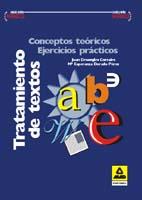 TRATAMIENTO DE TEXTOS.CONCEPTOS BASICOS.EJERCICIOS | 9788483110911 | DESONGLES CORRALES | Galatea Llibres | Llibreria online de Reus, Tarragona | Comprar llibres en català i castellà online