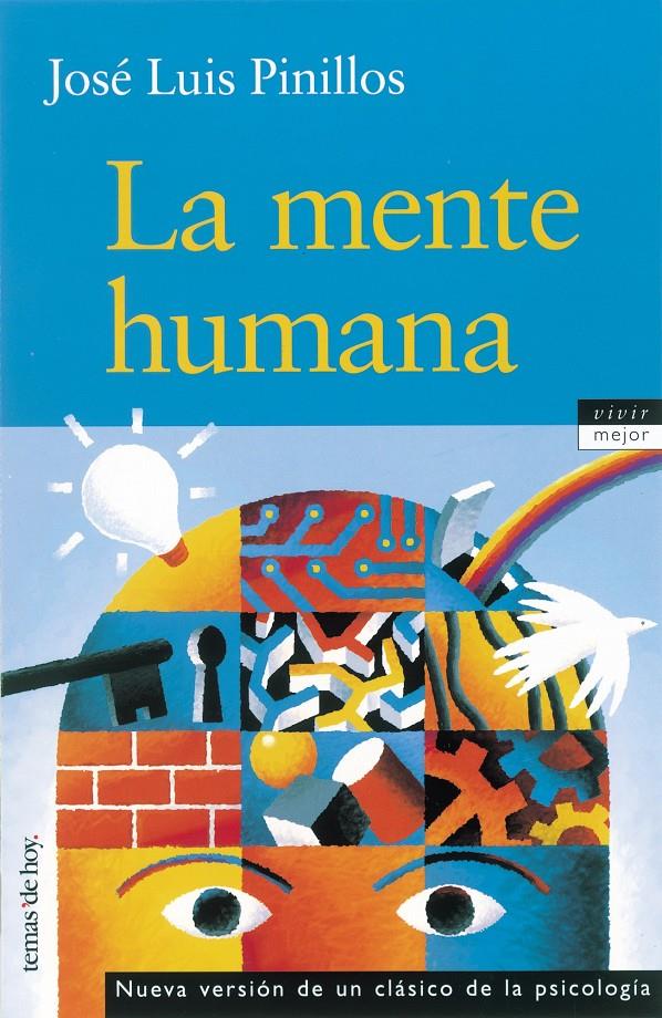 MENTE HUMANA, LA | 9788484603047 | PINILLOS, JOSE LUIS | Galatea Llibres | Librería online de Reus, Tarragona | Comprar libros en catalán y castellano online