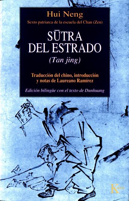 SUTRA DEL ESTRADO (TAN JING)  (BILINGUE) | 9788472454606 | NENG, HUI | Galatea Llibres | Llibreria online de Reus, Tarragona | Comprar llibres en català i castellà online