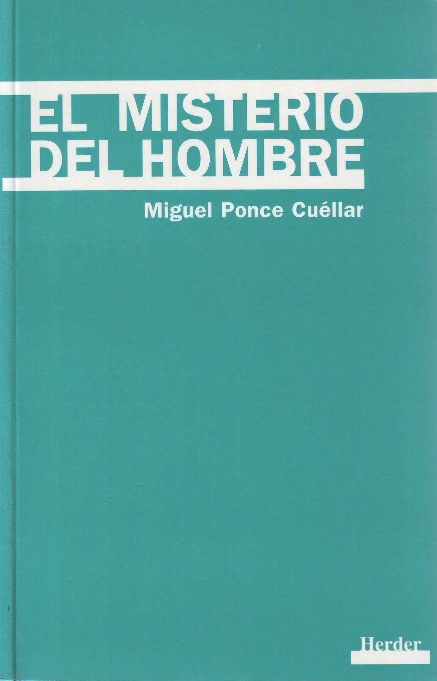 MISTERIO DEL HOMBRE, EL | 9788425420252 | PONCE CUELLAR, MIGUEL | Galatea Llibres | Librería online de Reus, Tarragona | Comprar libros en catalán y castellano online