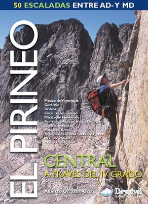 PIRINEO CENTRAL A TRAVES DEL IV GRADO,EL | 9788496192119 | URTASUN,ALBERTO | Galatea Llibres | Llibreria online de Reus, Tarragona | Comprar llibres en català i castellà online