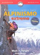 ALPINISMO EXTREMO | 9788489969803 | TWIGHT, MARK F. | Galatea Llibres | Llibreria online de Reus, Tarragona | Comprar llibres en català i castellà online