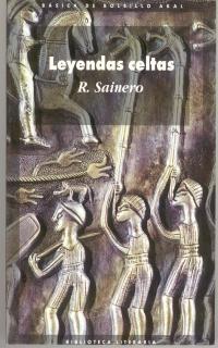 LEYENDAS CELTAS | 9788476000793 | SAINERO | Galatea Llibres | Llibreria online de Reus, Tarragona | Comprar llibres en català i castellà online