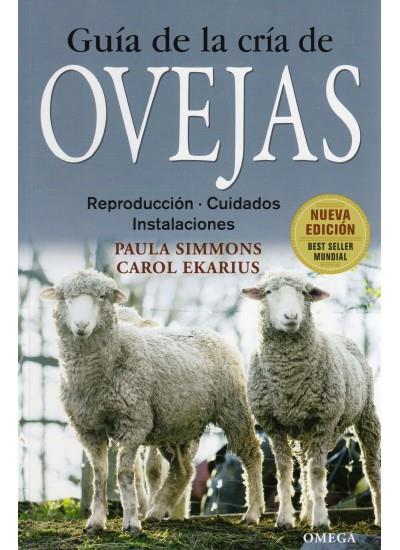 GUIA DE LA CRIA DE OVEJAS | 9788428215442 | SIMMONS CAROL EKARIUS,PAULA | Galatea Llibres | Llibreria online de Reus, Tarragona | Comprar llibres en català i castellà online