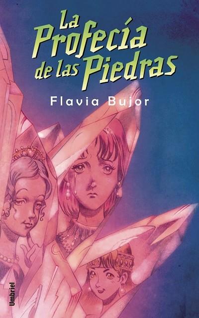 PROFECIA DE LAS PIEDRAS, LA | 9788495618610 | BUJOR, FLAVIA | Galatea Llibres | Llibreria online de Reus, Tarragona | Comprar llibres en català i castellà online