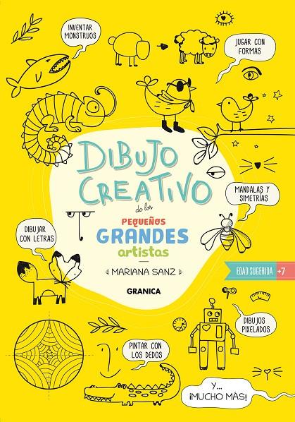 DIBUJO CREATIVO DE LOS PEQUEÑOS GRANDES ARTISTAS | 9789878935492 | SANZ, MARIANA | Galatea Llibres | Llibreria online de Reus, Tarragona | Comprar llibres en català i castellà online