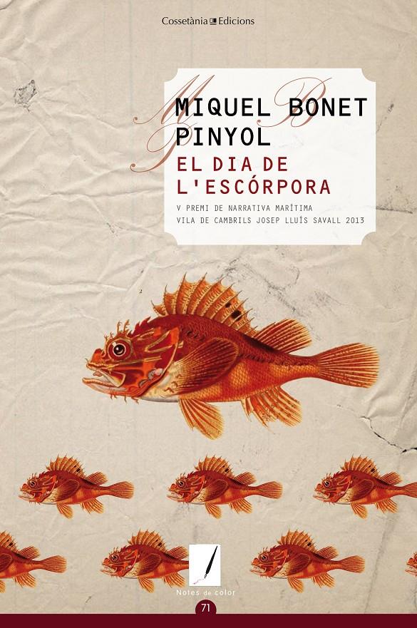 EL DIA DE L'ESCÓRPORA | 9788490343036 | BONET PINYOL, MIQUEL | Galatea Llibres | Llibreria online de Reus, Tarragona | Comprar llibres en català i castellà online