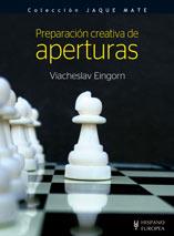 PREPARACION CREATIVA DE APERTURAS | 9788425518614 | EINGORN, VIACHESLAV | Galatea Llibres | Llibreria online de Reus, Tarragona | Comprar llibres en català i castellà online