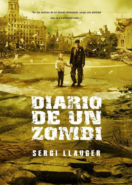 DIARIO DE UN ZOMBI | 9788493754457 | LLAUGER, SERGI | Galatea Llibres | Llibreria online de Reus, Tarragona | Comprar llibres en català i castellà online