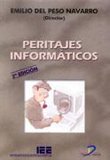 PERITAJES INFORMATICOS | 9788479784973 | DEL PESO NAVARRO, EMILIO | Galatea Llibres | Llibreria online de Reus, Tarragona | Comprar llibres en català i castellà online