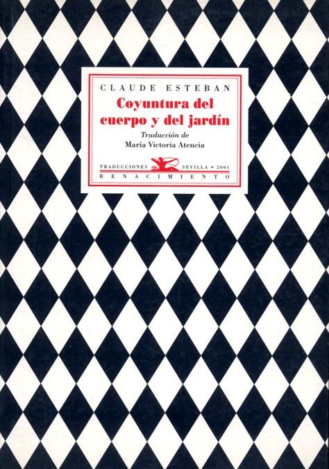 COYUNTURA DEL CUERPO Y DEL JARDIN | 9788484720171 | ESTEBAN, CLAUDE | Galatea Llibres | Llibreria online de Reus, Tarragona | Comprar llibres en català i castellà online